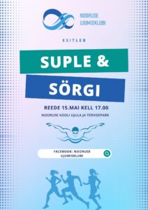 Suple & sörgi @ Nooruse Kooli ujula ja Tervisepark